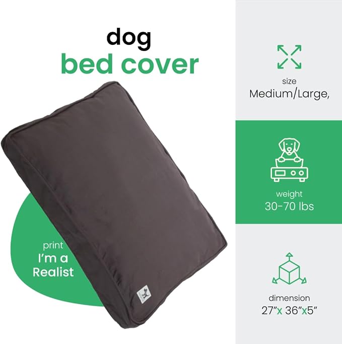 Molly Mutt Medium to Large Dog Bed Cover - I’m A Realist Print - Measures 27”X36”X5’’ - 100% Cotton - Durable - Breathable - Sustainable - Machine Washable Dog Bed Cover