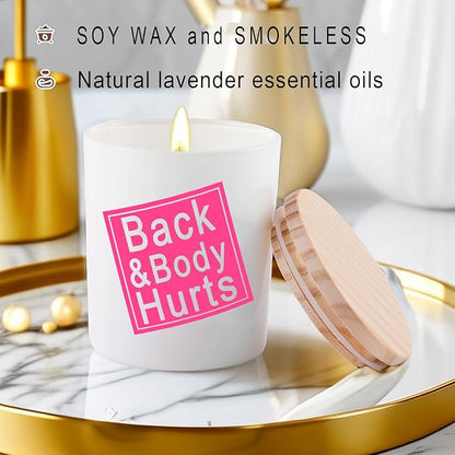 BFJLIFE Candles Gifts for Women Funny Unique Christmas Birthday Gifts for Sister Bestie Best Friend Her Wife Girlfriend Stocking Stuffers for Women Back and Body Hurts Lavender Scented Soy Candle