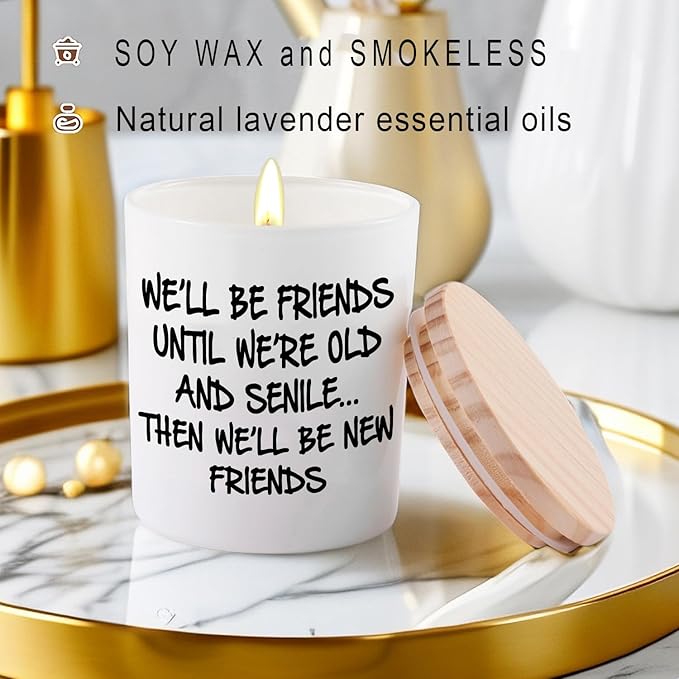 BFJLIFE Best Friend Birthday Gifts for Women Bestie Christmas Friendship Gifts for Women Friends Female Novelty Unique Lavender Scented Soy Candles We'll Be Friends Until We're Old and Senile
