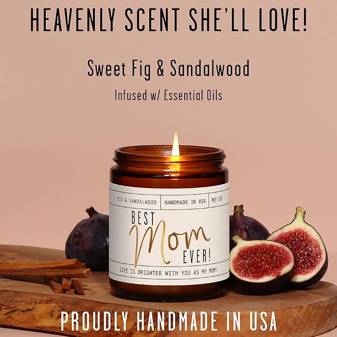 Mothers Day Gifts for Mom, Mom Gifts From Daughter or Son - 'Best Mom Ever' Soy Candle, w/Fig & Sandalwood I Mom Birthday Gifts from Son Ideas I 50Hr Burn, USA Made